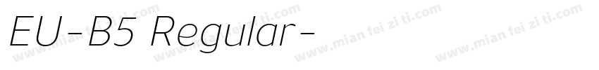EU-B5 Regular字体转换